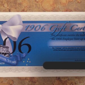 1906 Store Gift Certificate